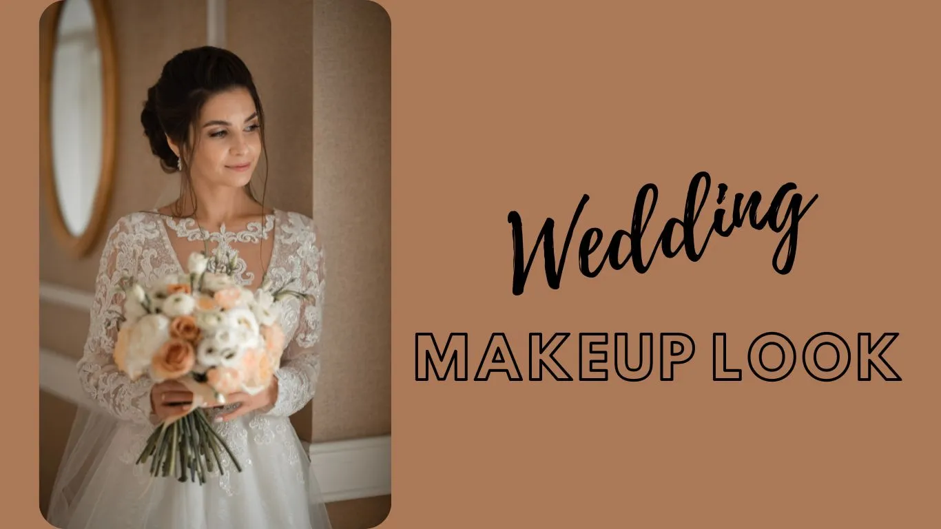 El look de maquillaje perfecto para una boda